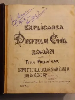 Explicarea Dreptului Civil Roman. Despre Efectele Legilor si aplicarea lor in genere
