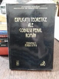 EXPLICATII TEORETICE ALE CODULUI DE PROCEDURA PENALA ROMAN. PARTEA GENERALA - VINTILA DONGOROZ VOLUMUL 1