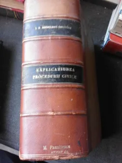 Explicatiunea Teoretica si Practica a Codicelui de Procedura Civila si Doua Apendice - I.G. Sandulescu Nanoveanu