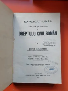 Explicatiunea teoretica si practica a Dreptului Civil roman - Tomul 8 Partea a 3-a Vanzarea - Dimitrie Alexandresco