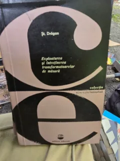 Exploatarea si intretinerea transformatoarelor de masura - St. Dragan