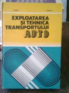 EXPLOATAREA SI TEHNICA TRANSPORTULUI AUTO - T. NAGY