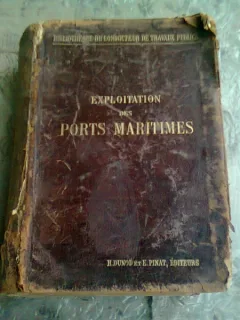 EXPLOITATION DES PORTS MARITIMES - DE CORDEMOY  (CARTE IN LIMBA FRANCEZA)