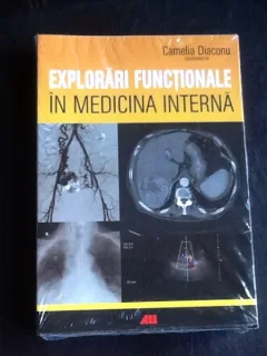 Explorari functionale in medicina interna - Camelia Diaconu