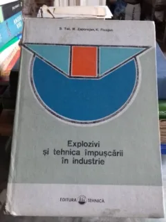 EXPLOZIVI SI TEHNICA IMPUSCARII IN INDUSTRIE - S. TAT