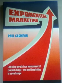 EXPONENTIAL MARKETING - PAUL GARRISON