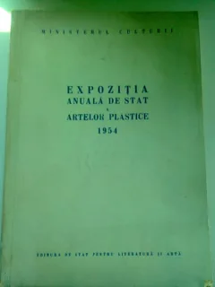 EXPOZITIA ANUALA DE STAT A ARTELOR PLASTICE 1954