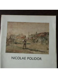 EXPOZITIA RETROSPECTIVA NICOLAE POLIDOR