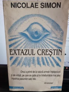 Extazul crestin - Nicolae Simon