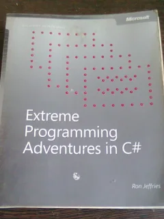 EXTREME PROGRAMMING ADVENTURES IN C# - RON JEFFRIES