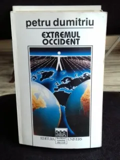 EXTREMUL OCCIDENT - PETRU DUMITRIU