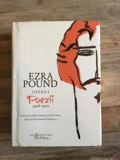Ezra Pound - Opere I. Poezii 1908-1920