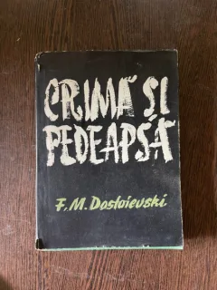 F. M. Dostoievski - Crima si pedeapsa