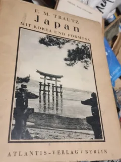 F. M. Trautz - Japan. Mit Korea und Formosa