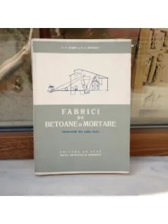 Fabrici de betoane si mortare , M. A. Verber , 1955