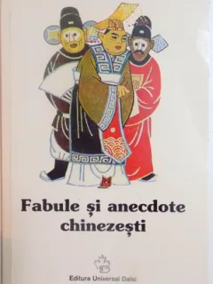 FABULE SI ANECDOTE CHINEZESTI