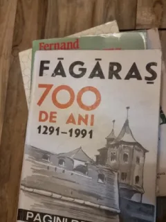 Fagaras 700 de ani 1291-1991- Pagini de istorie