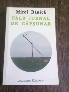 FALS JURNAL DE CAPSUNAR - MIREL BANICA