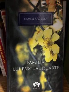Familia lui Pascual Duarte - Camilo Jose Cela