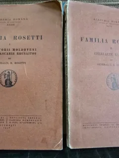 FAMILIA ROSETTI, II VOL. DE GENERALUL R. ROSETTI, BUCUREŞTI, 1938