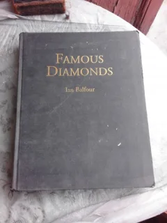FAMOUS DIAMONDS - IAN BALFOUR  (TEXT IN LIMBA ENGLEZA)
