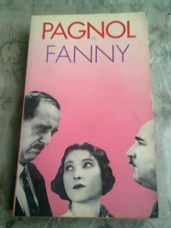 FANNY - MARCEL PAGNOL  (CARTE IN LIMBA FRANCEZA)