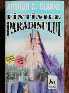 FANTANILE PARADISULUI - ARTHUR C. CLARKE