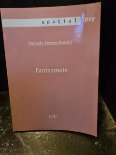 Fantasmele - Michele Perron Borelli