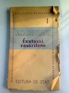 FANTAZII RASARITENE - M. SADOVEANU
