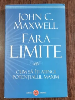 Fara limite - John C. Maxwell