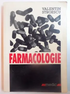 FARMACOLOGIE DE VALENTIN STROESCU EDITIA A 3-A , 2001