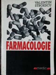 FARMACOLOGIE - VALENTIN STROESCU
