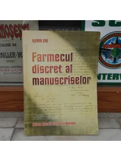 Farmecul discret al manuscriselor vol.1 , Ileana Ene , 1998