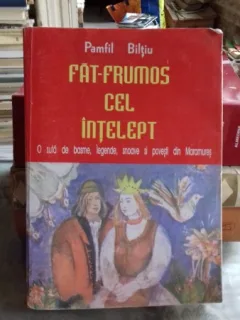 FAT FRUMOS CEL INTELEPT - PAMFIL BILTIU
