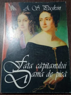 Fata capitanului. Dama de pica - A.S. Puskin