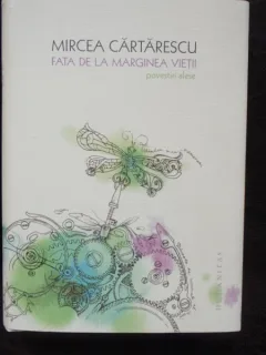 FATA DE LA MARGINEA VIETII - MIRCEA CARTARESCU