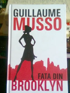 FATA DIN BROOKLYN - GUILLAUME MUSSO