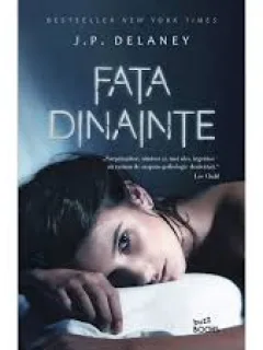 FATA DINAINTE - J.P. DELANEY