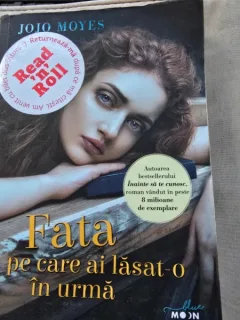 Fata pe care ai lasat-o in urma - Jojo Moyes