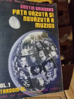 FATA VAZUTA SI NEVAZUTA A MUZICII - COSTIN GRIGORAS   VOL.1
