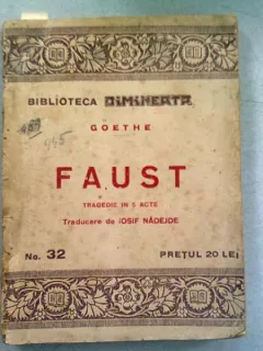 FAUST - GOETHE  (TRAGEDIE IN 5 ACTE)