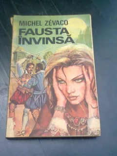 FAUSTA INVINSA - MICHEL ZEVACO
