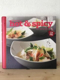 Favourite Hot & Spicy Over 100 Recipes to Enjoy