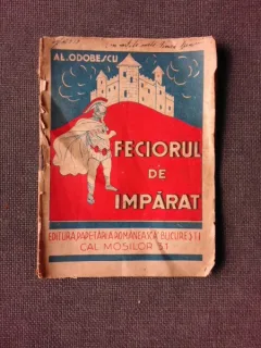FECIORUL DE IMPARAT - AL ODOBESCU
