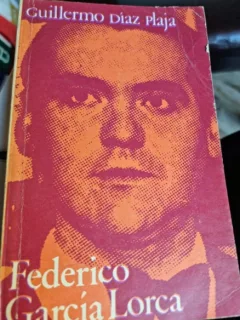Federico Garcia Lorca - Guillermo Diaz Plaja