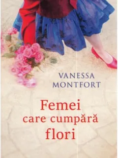 Femei care cumpara flori - Vanessa Montfort
