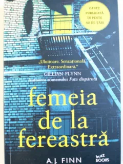 FEMEIA DE LA FEREASTRA - A.J. FINN