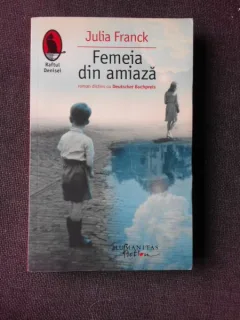 FEMEIA DIN AMIAZA - JULIA FRANCK