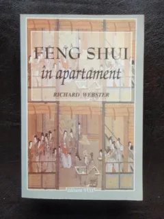 FENG SHUI IN APARTAMENT - RICHARD WEBSTER