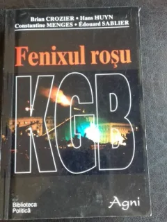 FENIXUL ROSU KGB - BRIAN CROZIER